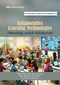 Image of Collaborative Learning Technologies; Teknologi Untuk Kolaborasi