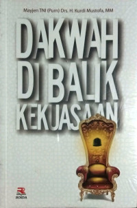 Image of Dakwah Dibalik Kekuasaan