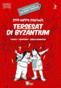 Image of Duo Hippo Dinamis Tersesat Di Byzantium