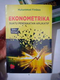 Image of Ekonometrika : Suatu Pendekatan Aplikatif (Ed.3)