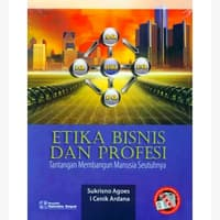 Image of Etika Bisnis Dan Profesi : Tantangan Membangun Manusia Seutuhnya (Ed.Rev)