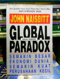 Image of Global Paradox : Semakin Besar Ekonomi Dunia Semakin Kuat Perusahaan Kecil