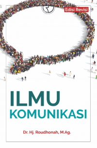 Image of Ilmu Komunikasi (Ed.Rev)