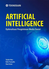 Image of ARTIFICIAL INTELLIGENCE optimalisasi pengelolaan media sosial
