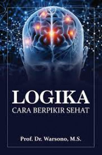 Image of Logika : Cara Berfikir Sehat