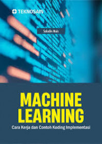 Image of MACHINE LEARNING cara kerja dan contoh koding implementasi