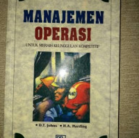 Image of Manajemen Operasi : Untuk Meraih Keunggulan Kompetitif