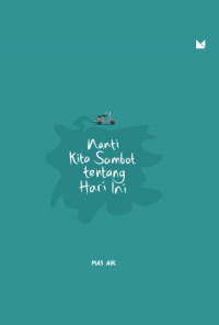 Image of Nanti Kita Sambat Tentang Hari Ini