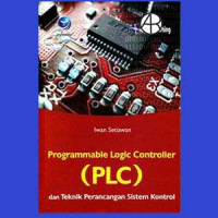 Image of Programmable Logic Controller (PLC) dan Teknik Perancangan Sistem Kontrol