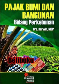 Image of Pajak Bumi Dan Bangunan : Bidang Perkebunan