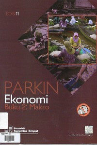 Image of Parkin Ekonomi Buku 2 : Makro (Ed.11)