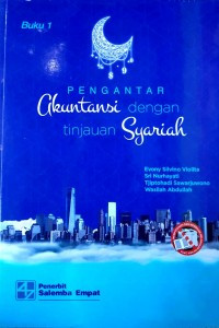 Image of Pengantar Akuntansi Dengan Tinjauan Syariah (Buku 1)