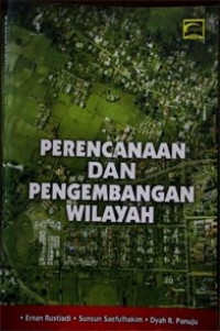 Image of Perencanaan Dan Pengembangan Wilayah