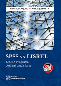 Image of SPSS vs LISREL ; Sebuah Pengantar, Aplikasi untuk Riset