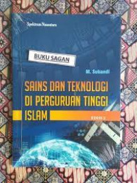 Image of Sains Dan Teknologi  Di Perguruan Tinggi Islam (Ed.3)