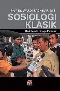 Image of Sosiologi Klasik : Dari Comte Hingga Persons