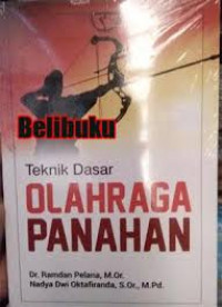 Image of Teknik Dasar Olahraga Panahan