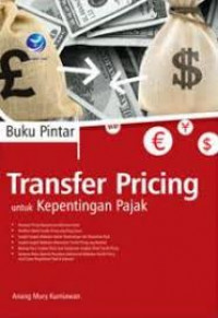 Image of Transfer Pricing : Untuk Kepentingan Pajak