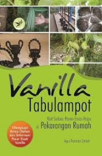 Image of VANILLA TABULAMPOT kiat sukses panen emas hijau di pekarangan rumah