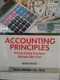 Image of Accounting Principles : Prinsip-prinsip Akuntansi Berbasis SAK ETAP (Ed.Rev)