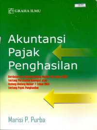 Image of Akutansi Pajak Penghasilan : Berdasarkan Undang-Undang Nomor 36 Tahun 2008 Tentang Perubahan Keempat Atas Undang-Undang Nommor 7 Tahun 1983 Tentang Pajak Pengahasilan