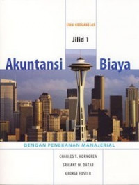 Image of Akuntansi Biaya (Edisi 12, Jilid 2) : Dengan Penekanan Manajerial