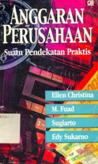 Image of Anggaran Perusahaan : Suatu Pendekatan Praktis