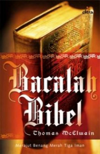 Image of Bacalah Bibel : Merajut Benang Merah Tiga Imam