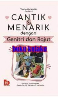 Image of Cantik & Menarik Dengan Genitri Dan Rajut