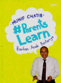 Image of Parents Learn : Biarkan Anak Bertanya