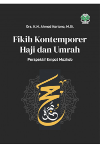Image of Fikih kontemporer haji dan umrah : perspektif empat mazhab