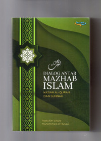 Image of Dialog Antar Mazhab Islam: Kajian Al-Qur'an dan Sunnah