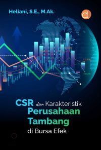 Image of CSR dan Karakteristik Perusahaan Tambang di Bursa Efek