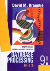 Image of Dasar-dasar, Desain, dan Implementasi Database Processing (Edisi 9 ; Jilid 2)