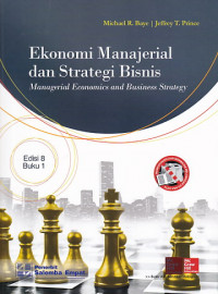 Image of Ekonomi Manajerial dan Strategi Bisnis Buku 1: Managerial Economics and Business Strategy