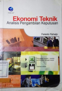 Image of Ekonomi Teknik : Analisis Pengambilan Keputusan