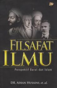 Image of Filsafat Ilmu : Perspektif Barat Dan Islam