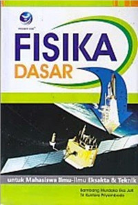 Image of Fisika Dasar : Untuk Mahasiswa Ilmu-Ilmu Dan Teknik