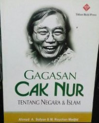 Image of Gagasan Cak Nur ; Tentang Negara & Islam
