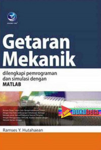 Image of Getaran Mekanik : Dilengkapi Pemograman dan Simulasi Dengan MATLAB