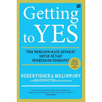 Image of Getting To Yes : Trik Mencapai Kata Sepakat  Untuk Setiap Perbedaan Pendapat