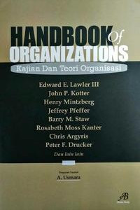 Image of Handbook Of Organizations : Kajian Dan Teori Organisasi