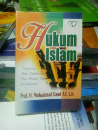Image of Hukum Islam : Pengantar Ilmu Hukum Dan Tata Hukum Islam di Indonesia
