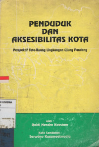 Image of Penduduk dan Aksesibilitas Kota