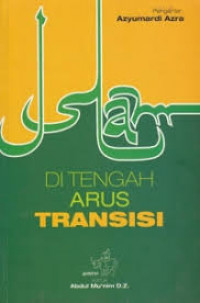 Image of Islam Ditengah Arus Transisi