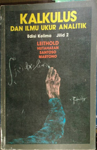 Image of Kalkulus dan Ilmu Ukur Analitik (Edisi 5 ; Jilid 2)