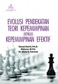 Image of Evolusi Pendekatan, Teori Kepemimpinan menuju Kepemimpinan Efektif