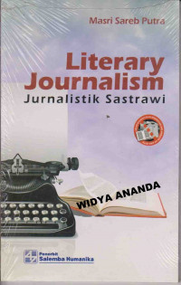 Image of Literary Journalism ; Jurnalistik Sastrawi