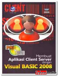 Image of Membuat Aplikasi Client Server dengan Visual Basic 2008