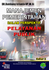 Image of Manajemen Pemerintahan Dalam Perspektif Pelayanan Publik (Ed.2)